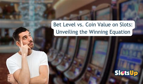 bet level meaning|Bet Level vs Coin Value on Slots .
